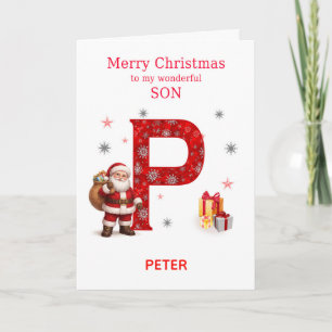 Christmas For Son Add A Name Beginning with P Holiday Card