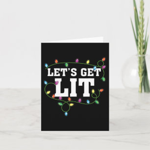 Christmas Funny Cute Let's Get Lit Xmas  Card