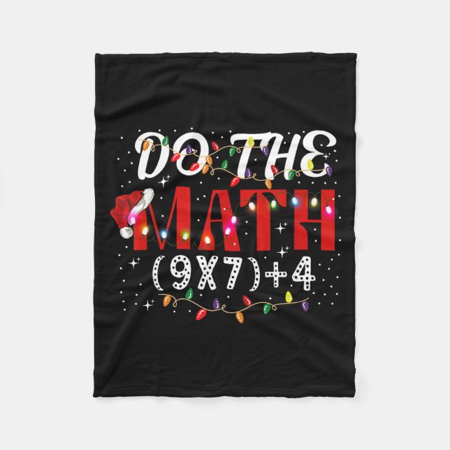 Christmas Funny Do The Math Meme (9x7)+4 Gift Lear Fleece Blanket (Front)