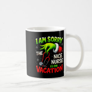 Christmas Funny I Am Sorry The Niche Nurse Santa H Coffee Mug