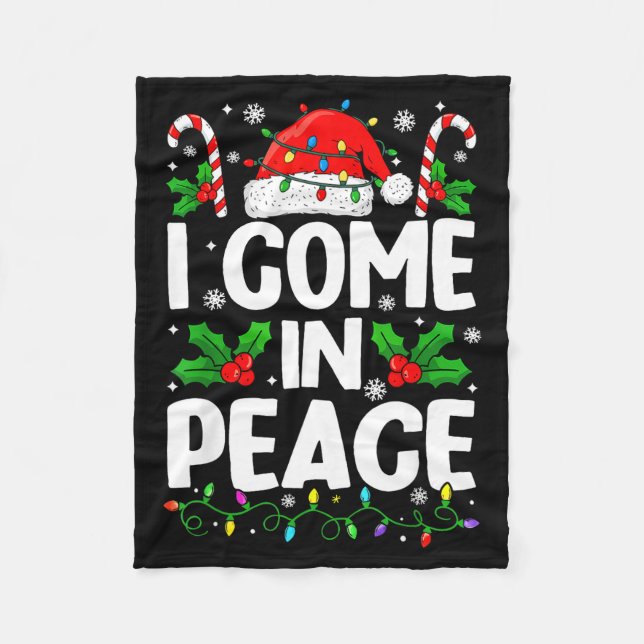 Christmas Funny I Come In Peace Couple Matching Me Fleece Blanket (Front)
