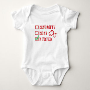 Christmas Funny Naughty or Nice or Tried List Baby Bodysuit
