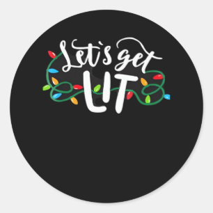 Christmas Funny Pyjamas Let's Get Lit Christmas Cl Classic Round Sticker