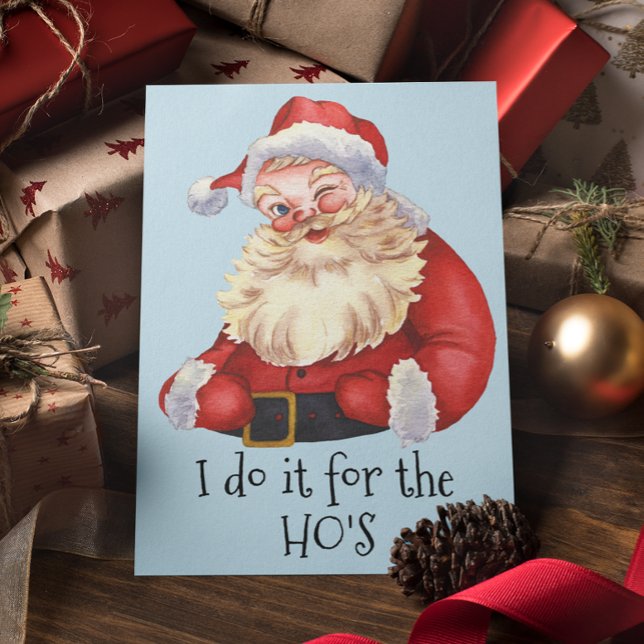 Christmas Funny Santa Do it for the Hos Holiday C (Creator Uploaded)