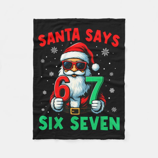 Christmas Funny Santa Says Six Seven 67 Meme Boys  Fleece Blanket (Front)