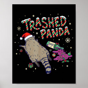 Christmas Funny Trashed Panda Racoon Gets Drunk Xm Poster