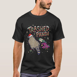 Christmas Funny Trashed Panda Racoon Gets Drunk Xm T-Shirt