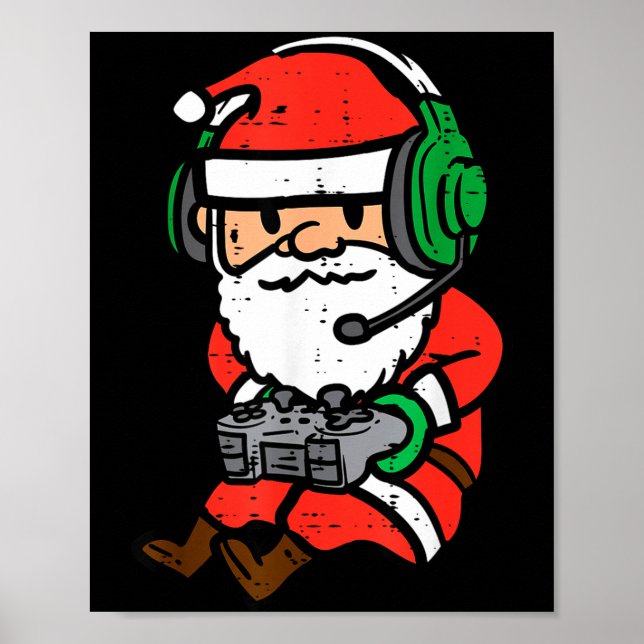 Christmas Gamer Santa Xmas Gaming Men Boys Kids Yo Poster (Front)