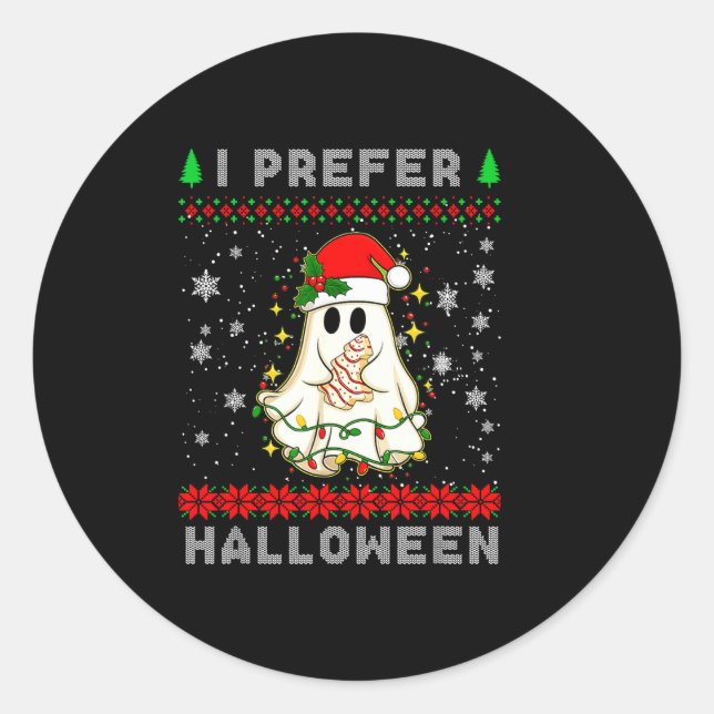 Christmas Ghost I Prefer Halloween Ugly Xmas Men W Classic Round Sticker (Front)