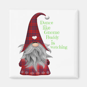 Christmas Gift Ideas Gnome Buddy is Watching Tee Magnet
