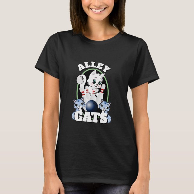 Christmas Gift Novelty Sports Bowling ALLEY CATS T-Shirt (Front)