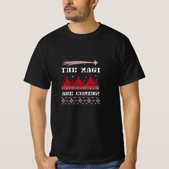 Christmas Gifts - The Magi Are Coming T-Shirt (Front)