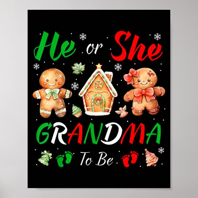 Christmas Gingerbread Gender Reveal He Or She Gran Poster (Front)