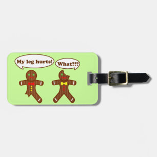 Christmas Gingerbread Humour Luggage Tag