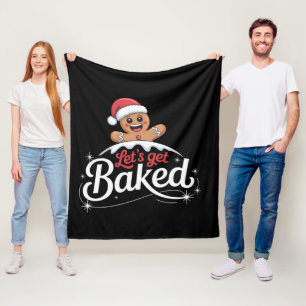 Christmas Gingerbread Man Family Let's Get Baked Fleece Blanket