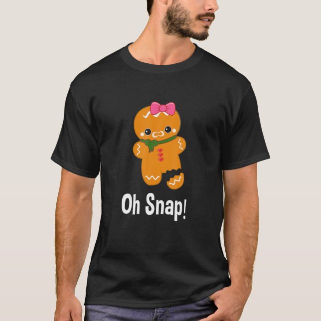 Christmas Gingerbread Oh Snap Pajama For Women Men T-Shirt (Front)