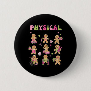 Christmas Gingerbread PT Physical Therapy Assistan 6 Cm Round Badge