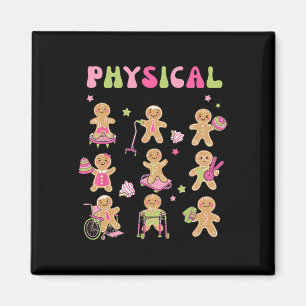 Christmas Gingerbread PT Physical Therapy Assistan Magnet