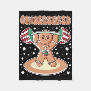Christmas Gingershred Funny Gingerbread Man Gym Bo Fleece Blanket