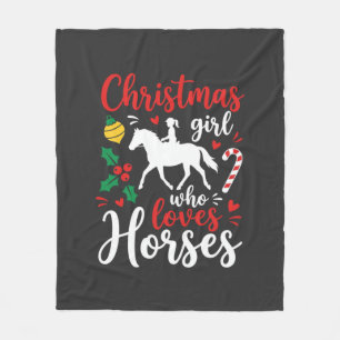Christmas Girl Who Loves Horses Fleece Blanket