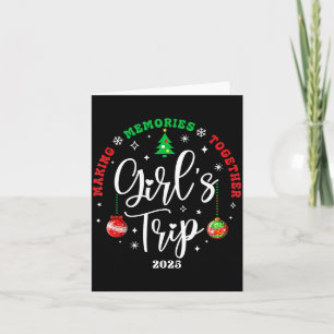 Christmas Girls Trip 2025 Weekend Vacation Matchin Card