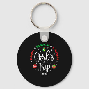 Christmas Girls Trip 2025 Weekend Vacation Matchin Key Ring
