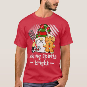Christmas Gnome Baking Spirits Bright T-Shirt