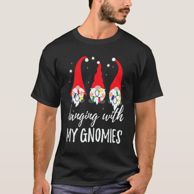 Christmas Gnome Hanging With My Gnomies Men Women  T-Shirt (Front)