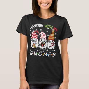 Christmas Gnome Hanging With My Gnomies  Pyjamas T-Shirt