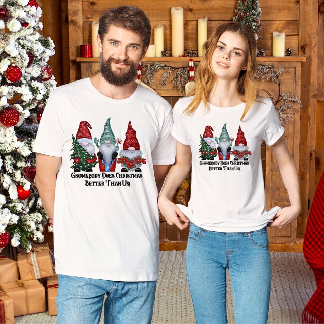 Christmas Gnome Humour T-Shirt  (Creator Uploaded)