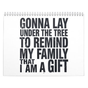 Christmas Gonna Lay Under The Tree Xmas Family  Calendar