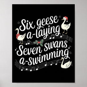 Christmas Goose 67 6 Geese A Laying 7 Swans A Swim Poster