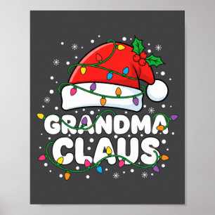 Christmas Grandma Claus Santa Hat Christmas Lights Poster