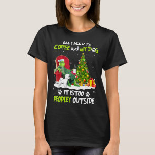 Christmas Green All I Need Is Coffee And My Bichon T-Shirt