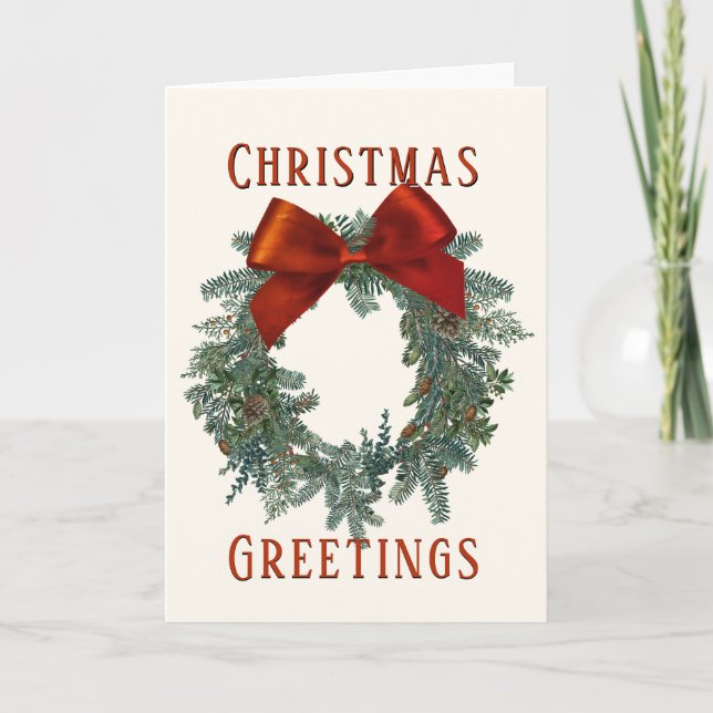 Christmas Greetings Green Wreath Red Bow  Holiday Card (Front)
