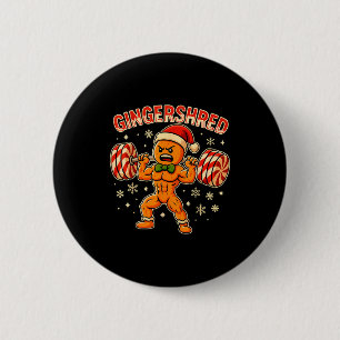 Christmas Gym Gingerbread Gingershred Xmas Workout 6 Cm Round Badge