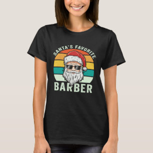Christmas Hairdresser Hairstylist Santa s Favorite T-Shirt
