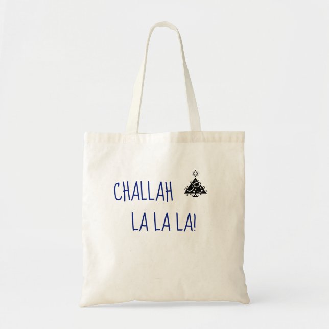 Christmas Hanukkah Chrismukkah Challah La La La Tote Bag (Front)