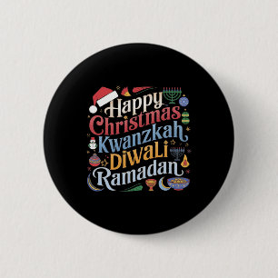Christmas Hanukkah Kwanzaa Diwali Ramadan  6 Cm Round Badge