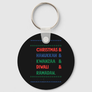 Christmas Hanukkah Kwanzaa Diwali Ramadan Funny Ug Key Ring