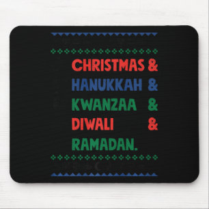 Christmas Hanukkah Kwanzaa Diwali Ramadan Funny Ug Mouse Pad