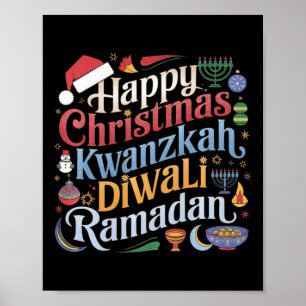 Christmas Hanukkah Kwanzaa Diwali Ramadan  Poster