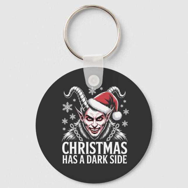Christmas Has a Dark Side Key Ring (Front)