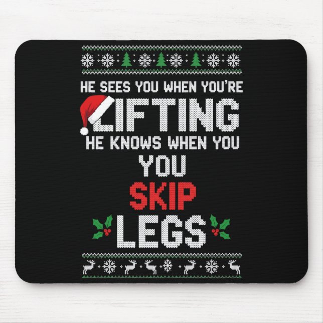 Christmas He Sees You When You're Lifting He Knows Mouse Pad (Front)
