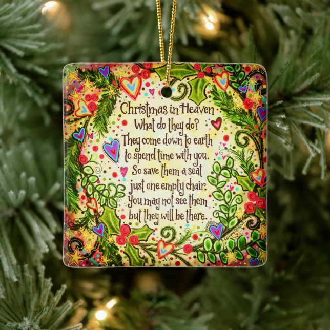 Christmas Heaven Save them a Chair Quote Ceramic Ornament (Tree)