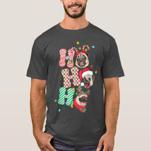 Christmas Ho Ho Ho Pug Dog Lover Funny Happy Holid T-Shirt