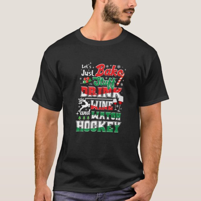 Christmas Hockey Moms  Wine Baking Holiday Pyjamas T-Shirt (Front)