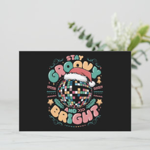 Christmas Holiday Groovy Stay Groovy And Bright Card