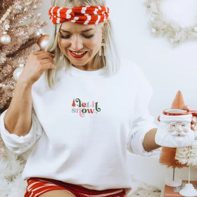 Christmas Holiday Let It Snow Quote Sweater (Creator Uploaded)