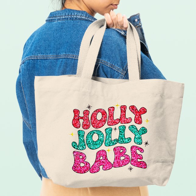 Christmas Holly Jolly Babe Modern Glitter Script Large Tote Bag (Creator Uploaded)